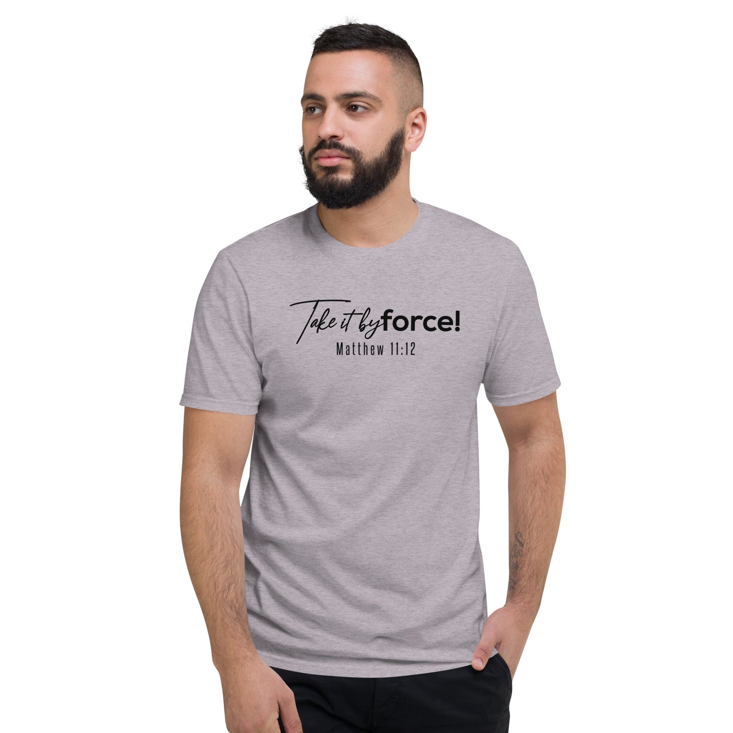 Unisex Classic Fit Take it by force! T-shirt *addt'l. colors